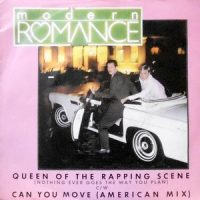 7 / MODERN ROMANCE / QUEEN OF THE RAPPING SCENE / CAN YOU MOVE (AMERICAN MIX)