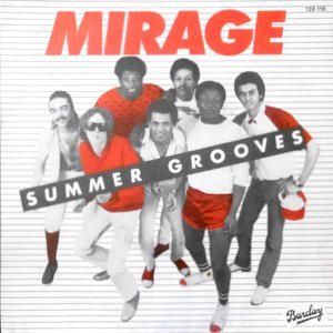 7 / MIRAGE / SUMMER GROOVES