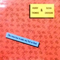 12 / RUDDY THOMAS & SUSAN CADOGAN / (YOU KNOW HOW TO MAKE ME) FEEL SO GOOD / GOOD GOOD FEELING