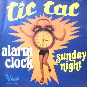 7 / ALARM CLOCK / TIC TAC / SUNDAY NIGHT
