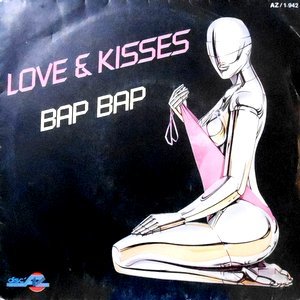 7 / LOVE & KISSES / BAP BAP / RIGHT HERE IN MY MIND