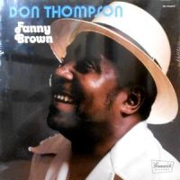 LP / DON THOMPSON / FANNY BROWN