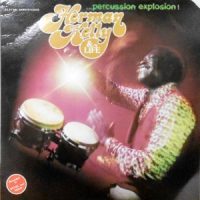 LP / HERMAN KELLY & LIFE / PERCUSSION EXPLOSION!