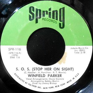 7 / WINFIELD PARKER / S. O. S. (STOP HER ON SIGHT)