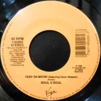 7 / SOUL II SOUL / KEEP ON MOVIN'