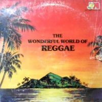 LP / V.A. / THE WONDERFUL WORLD OF REGGAE