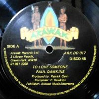 12 / PAUL DAWKINS / TO LOVE SOMEONE / READY TO DANCE