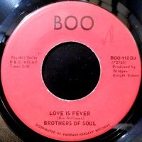 7 / BROTHERS OF SOUL / LOVE IS FEVER