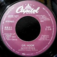 7 / DR. HOOK / SEXY EYES