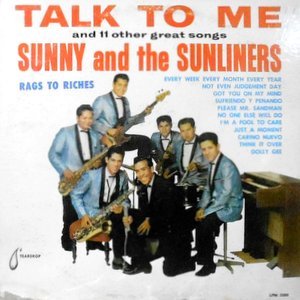 LP / SUNNY & THE SUNLINERS / TALK TO ME