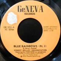 7 / ERNEST KELLEY ORGANIZATION / BLUE RAINBOWS (PT.I) / (PT.II)