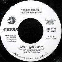 7 / AMERICAN GYPSY / 10,000 MILES / ANGEL EYES