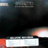 LP / BARRETTO (RAY BARRETTO) / EYE OF THE BEHOLDER