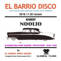 11/26(火曜)、EL BARRIO DISCO@渋谷koaraは、 ゲストDJにNOOLIOさん @noolio_udtk をお招きします!!!!! ノリオさんと言えば、 PART2STYLE、Strictly Ro […]