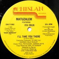 12 / MATUZALEM FEATURING IYA EBUN / I'LL TAKE YOU THERE