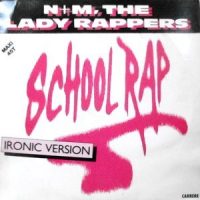 12 / N+M THE LADY RAPPERS / SCHOOL RAP