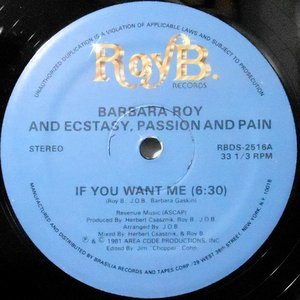 12 / BARBARA ROY AND ECSTASY, PASSION AND PAIN / IF YOU WANT ME