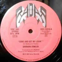 12 / BARBARA FOWLER / COME AND GET MY LOVIN'