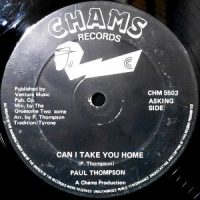 12 / PAUL THOMPSON / CAN I TAKE YOU HOME