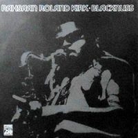 LP / RAHSAAN ROLAND KIRK / BLACKNUSS