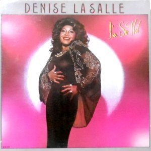 LP / DENISE LASALLE / I'M SO HOT