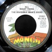 7 / THE INVISIBLE MAN'S BAND / ALL NIGHT THING / (INSTRUMENTAL)