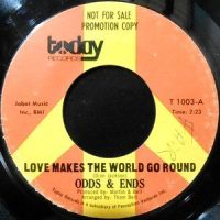 7 / ODDS & ENDS / LOVE MAKES THE WORLD GO ROUND / YESTERDAY MY LOVE