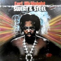 LP / CARL MCKNIGHT / SWEAT & STEEL