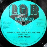 12 / DAVID MILLER / PETER HONEYGALE / SWING & DINE DANCE ALL THE TIME / SLIPPING AWAY