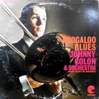 LP / JOHNNY COLON & ORCHESTRA / BOOGALOO BLUES