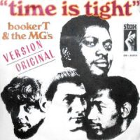 7 / BOOKER T & THE MG'S / TIME IS TIGHT