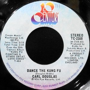 7 / CARL DOUGLAS / DANCE THE KUNG FU