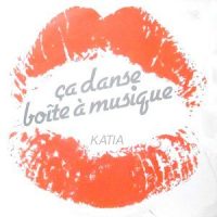 12 / KATIA / CA DANSE BOITE A MUSIQUE