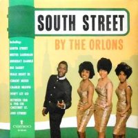 LP / ORLONS / SOUTH STREET