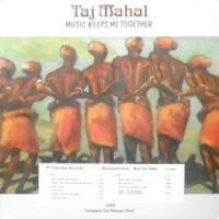 LP / TAJ MAHAL / MUSIC KEEPS ME TOGETHER