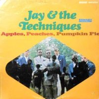 LP / JAY & THE TECHNIQUES / APPLES, PEACHES, PUMPKIN PIE