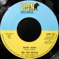 7 / WE THE PEOPLE / RIGHT NOW
