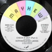 7 / SOPHISTICATED LADIES / CHECK IT OUT (PART I) / GOOD MAN