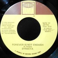 7 / SYREETA / FOREVER IS NOT ENOUGH