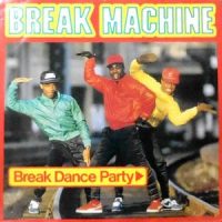 12 / BREAK MACHINE / BREAK DANCE PARTY / (DUB MIX)