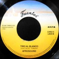 7 / AFROSOUND / TIRO AL BLANCO / PAN PA'L NEGRO TOMAS