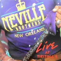 LP / NEVILLE BROTHERS / LIVE AT TIPITINA'S VOLUME II