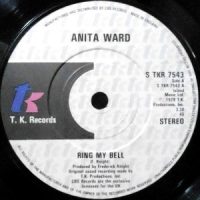 7 / ANITA WARD / RING MY BELL / IF I COULD FEEL THAT OLD FEELING AGAIN
