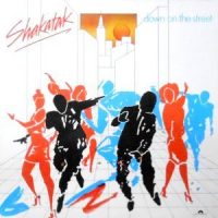 LP / SHAKATAK / DOWN ON THE STREET