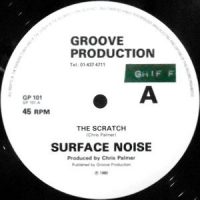 12 / SURFACE NOISE / THE SCRATCH (LONG VERSION)
