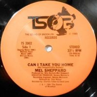 12 / MEL SHEPPARD / CAN I TAKE YOU HOME / I LOVE MAKING LOVE TO YOU