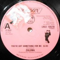 12 / ZULEMA / YOU'VE GOT SOMETHING FOR ME