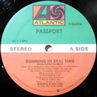 12 / PASSPORT / RUNNING IN REAL TIME (EXTENDED REMIX)/ DUB MIX