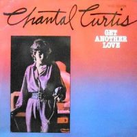 LP / CHANTAL CURTIS / GET ANOTHER LOVE