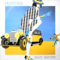 12 / MARTINA / CRAZY RHYTHM / ONE NIGHT IN PARIS